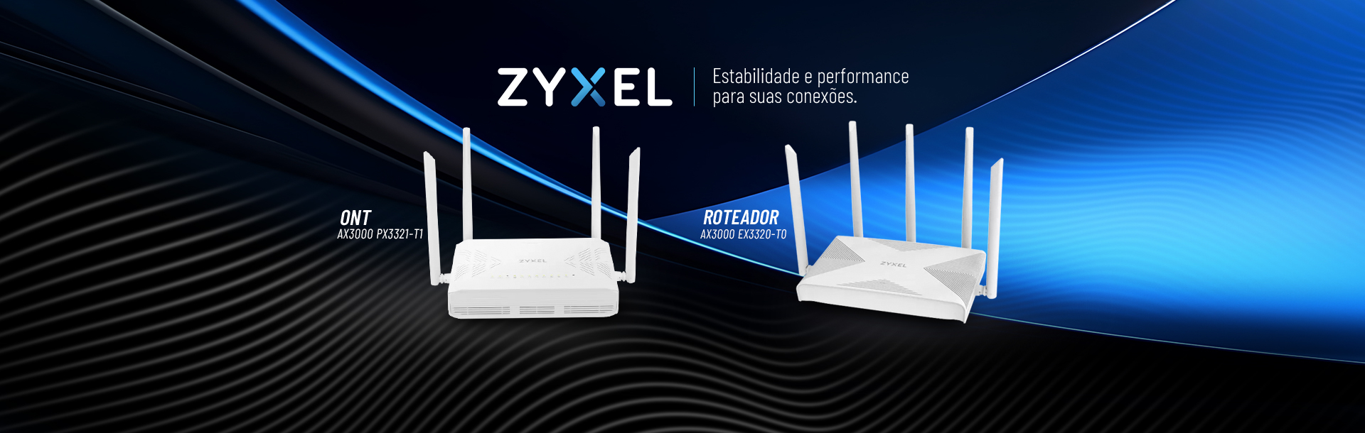 Zyxel — Estabilidade e performance